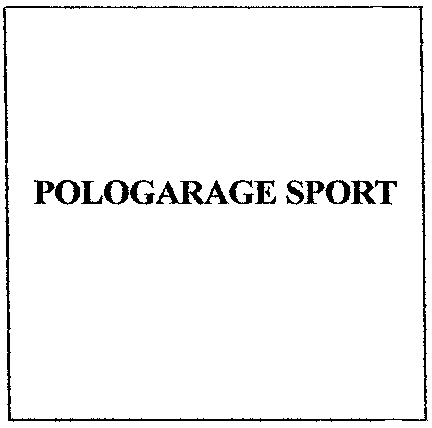 POLOGARAGE SPORT
