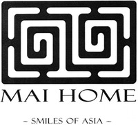 MAI HOME SMILES OF ASIA