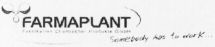 FARMAPLANT Fabrikation Chemischer Produkte GmbH Somebody has to work ...