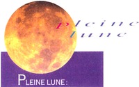 PLEINE LUNE