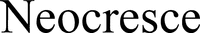 Neocresce