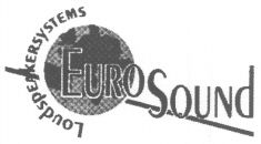 LoudspEAKERSYSTEMS EUROSOUNd