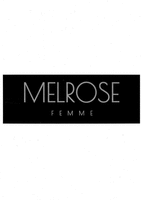 MELROSE FEMME