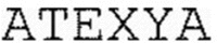 ATEXYA