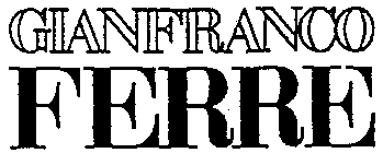 GIANFRANCO FERRE