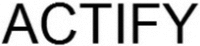 ACTIFY
