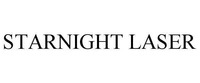 STARNIGHT LASER