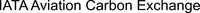 IATA Aviation Carbon Exchange