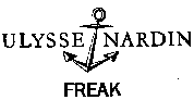 ULYSSE NARDIN FREAK