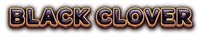 BLACK CLOVER