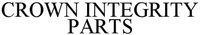 CROWN INTEGRITY PARTS