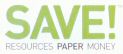 SAVE! RESOURCES PAPER MONEY