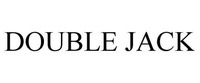 DOUBLE JACK