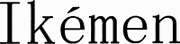 Ikémen