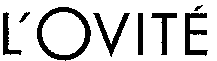 L'OVITÉ