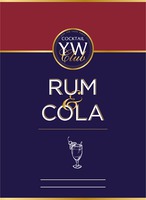 YW COCKTAIL Club JOIN THE TASTE PARTY RUM & COLA