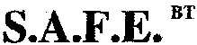S.A.F.E. BT