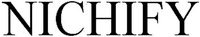 NICHIFY
