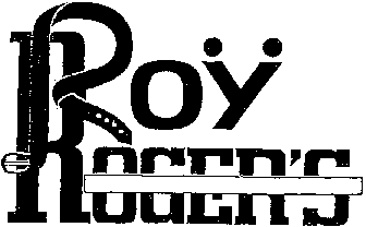 ROY ROGER'S