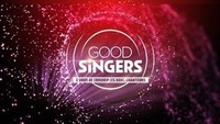 GOOD SINGERS A VOUS DE TROUVER LES BONS CHANTEURS