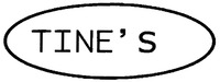 TINE'S