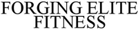 FORGING ELITE FITNESS