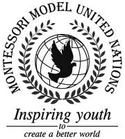 MONTESSORI MODEL UNITED NATIONS Inspiring youth to create a better world