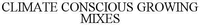 CLIMATE CONSCIOUS GROWING MIXES