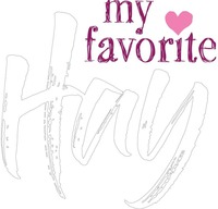 my favorite Hay