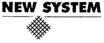 NEW SYSTEM