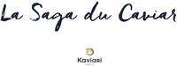 La Saga du Caviar Kaviari Paris
