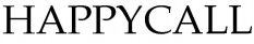 HAPPYCALL