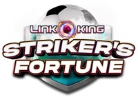 LINK KING STRIKER'S FORTUNE