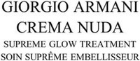 GIORGIO ARMANI CREMA NUDA SUPREME GLOW TREATMENT SOIN SUPRÊME EMBELLISSEUR