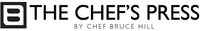 THE CHEF'S PRESS BY CHEF BRUCE HILL