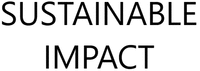 SUSTAINABLE IMPACT