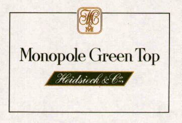 Monopole Green Top Heidsieck & Co.