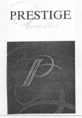 PRESTIGE P Special Blend