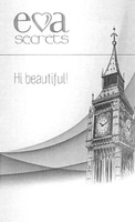 eva secrets Hi beautiful!