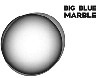 BIG BLUE MARBLE