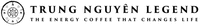 TRUNG NGUYÊN LEGEND THE ENERGY COFFEE THAT CHANGES LIFE