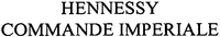 HENNESSY COMMANDE IMPERIALE