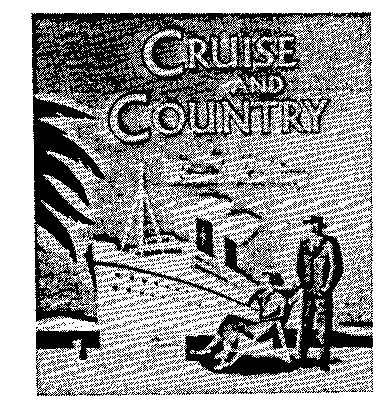 CRUISE AND COUNTRY