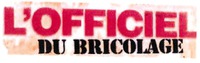 L'OFFICIEL DU BRICOLAGE