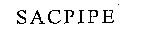 SACPIPE