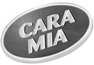 CARA MIA