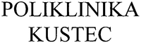 POLIKLINIKA KUSTEC