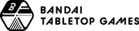 BANDAI TABLETOP GAMES