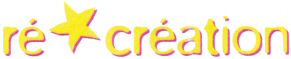 ré création