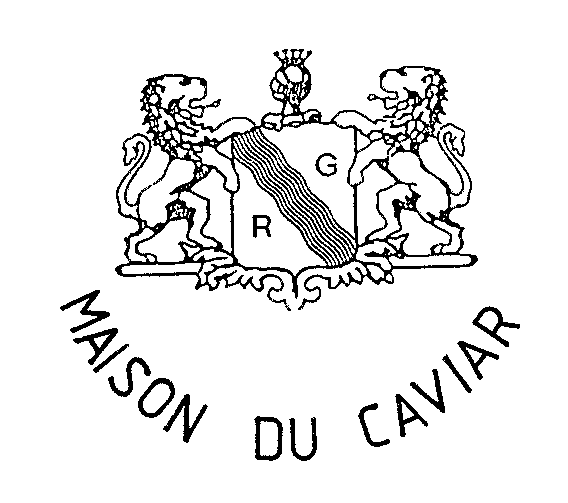 MAISON DU CAVIAR